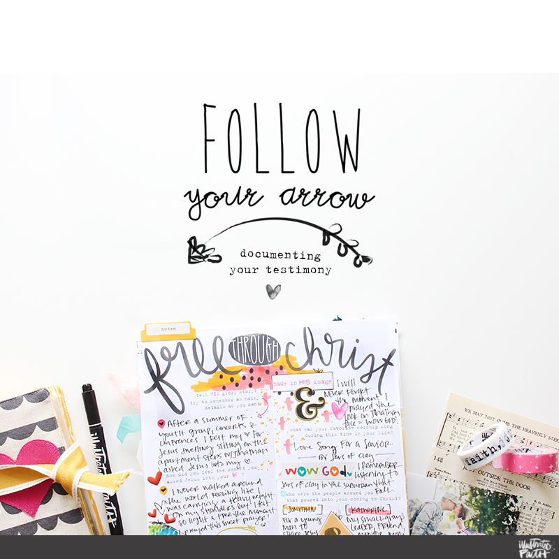 Follow Your Arrow Documenting Your Testimony Online Illustrated Faith