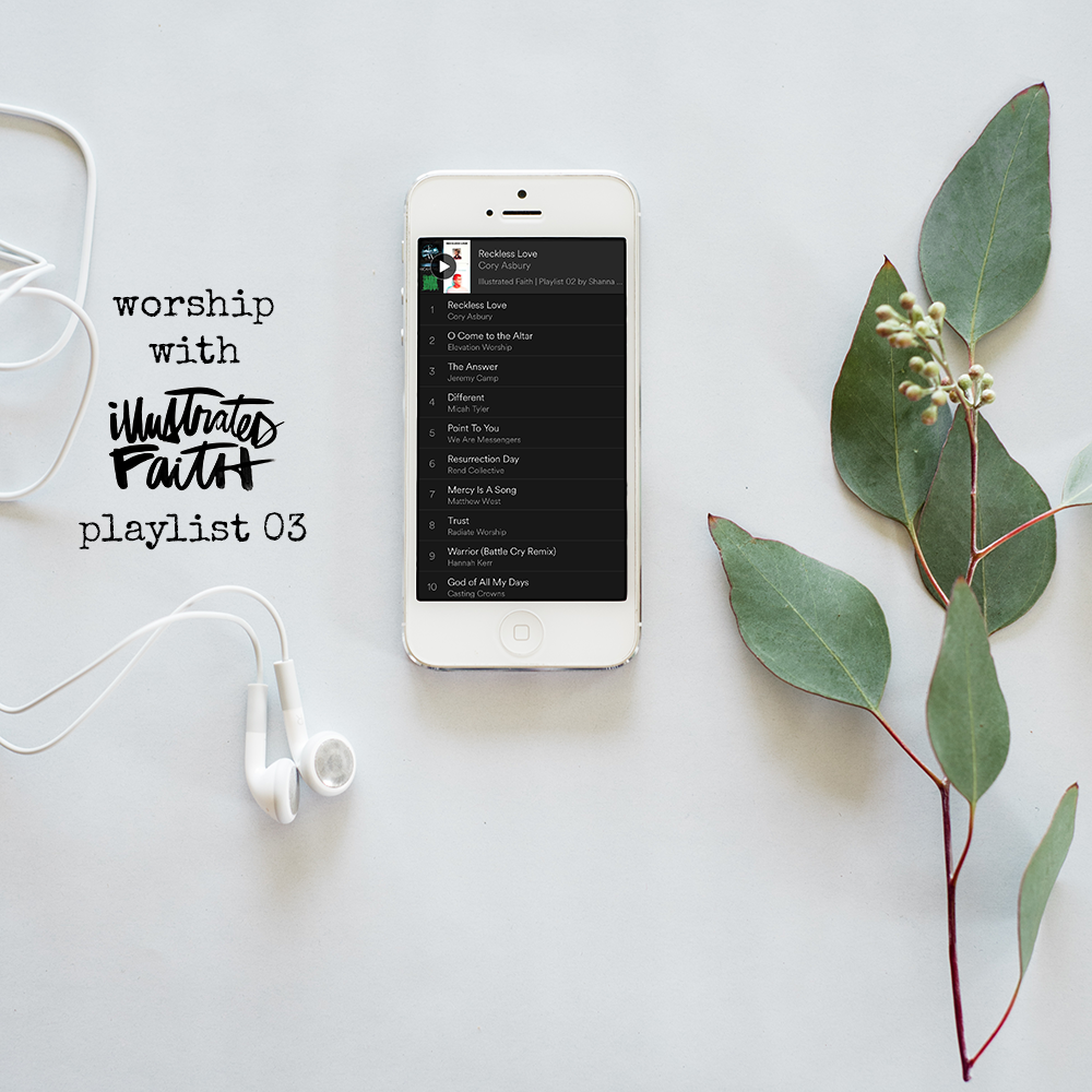 Worship with Illustrated Faith | Spotify Playlist 03 | Hebrews 13:5-6 | Music to Bible journal and art worship to
