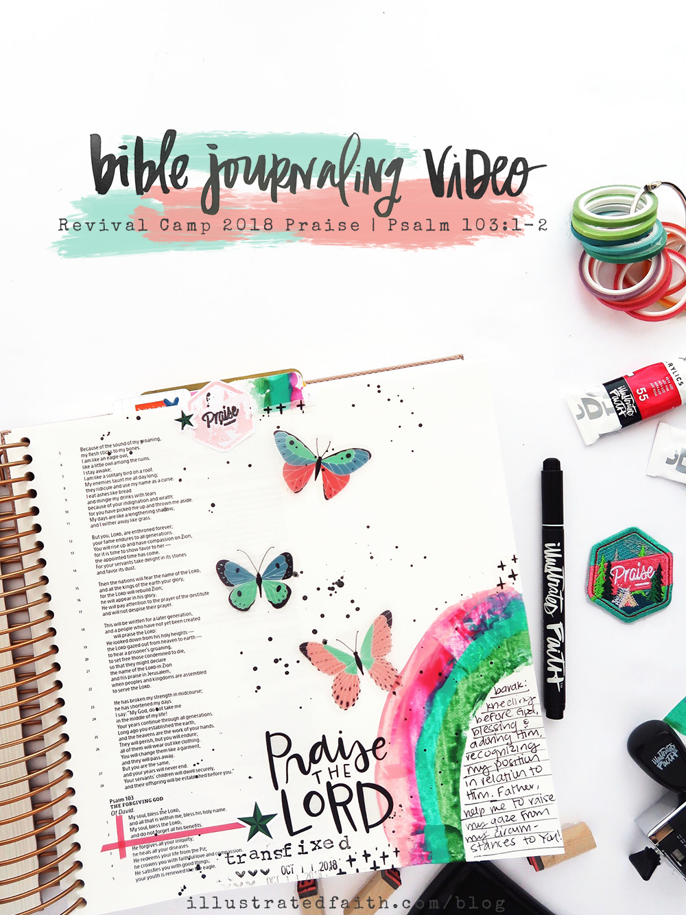 Bible Journaling Process Video by Jillian aka Hello Jillsky | Revival Camp - Praise | Psalm 103:1-2