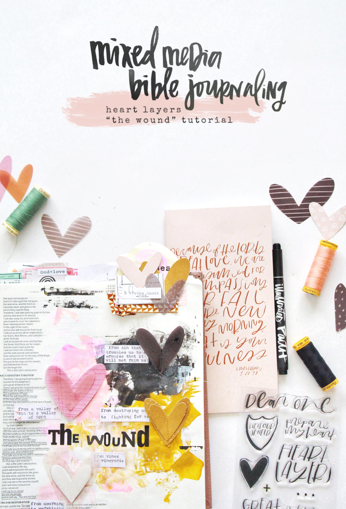 Mixed Media Bible Journaling Tutorial | Heart Layers Devotional | Hosea ...